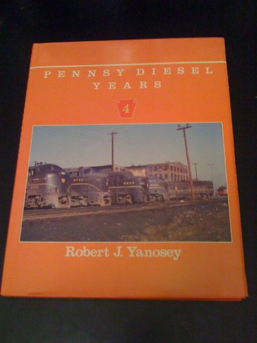 Imagen de archivo de Pennsy Diesel Years, Vol. 4 a la venta por HPB-Diamond