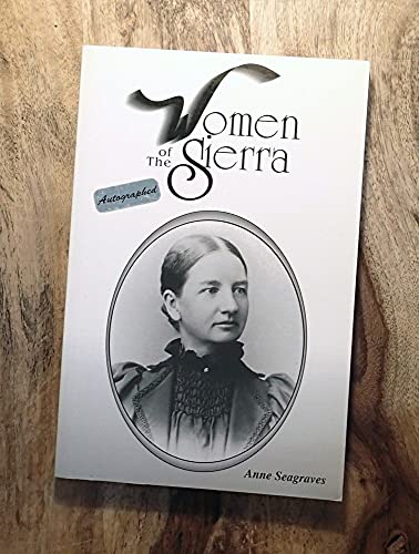 Stock image for Women of the Sierra for sale by Jay W. Nelson, Bookseller, IOBA