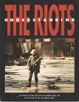 Stock image for Understanding the Riots: Los Angeles Before and After the Rodney King Case for sale by Front Cover Books