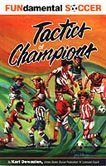 Stock image for Fundamental Soccer Tactics for sale by Clausen Books, RMABA