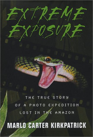 Stock image for Extreme Exposure for sale by Atlantic Books
