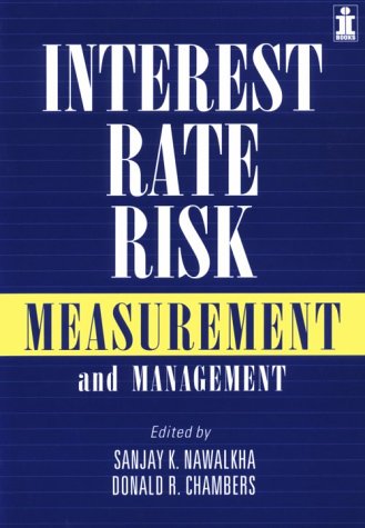 9780961944698: Interest Rate Risk Measurement and Management