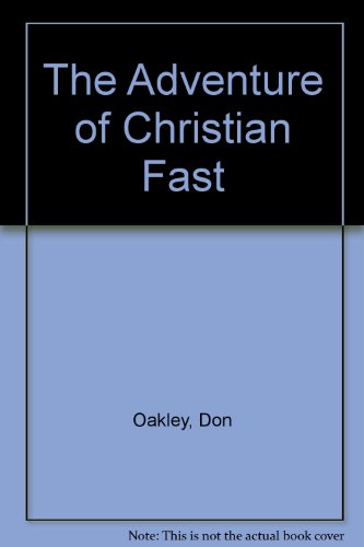9780961946517: The Adventure of Christian Fast