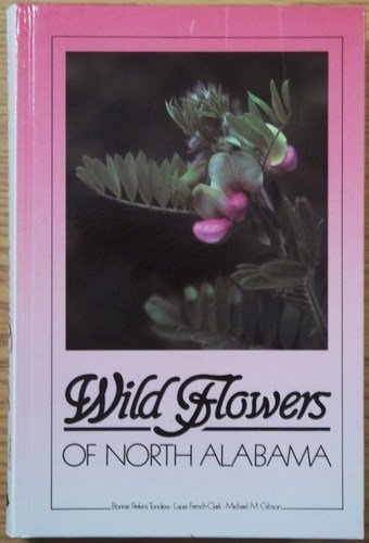 Wildflowers of North Alabama