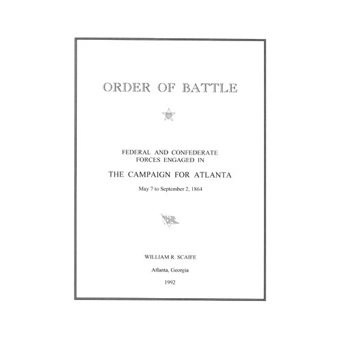 Imagen de archivo de Order of battle: The Campaign for Atlanta a la venta por Muse Book Shop