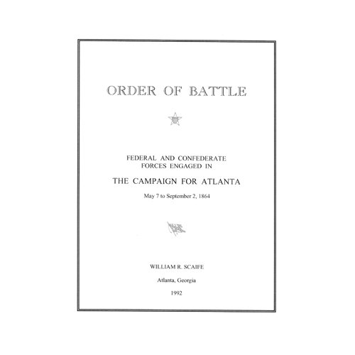 Stock image for Order of battle: The Campaign for Atlanta for sale by George Kent, Bookseller