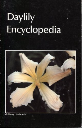 9780961951504: Daylily Encyclopedia