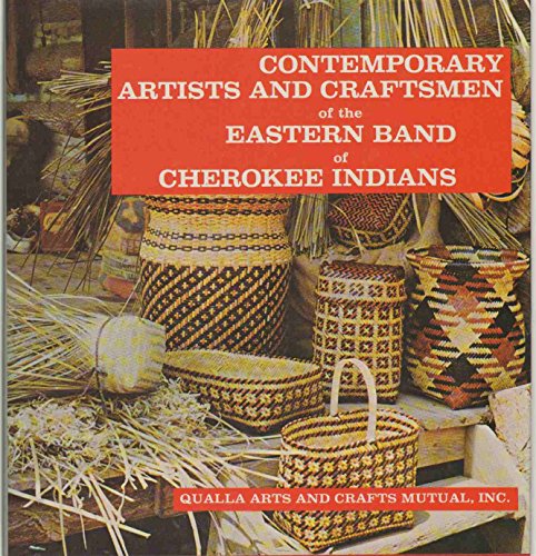Contemporary Artists and Craftsmen of the Eastern Band of Cherokee Indians, Promotional Exhibitio...