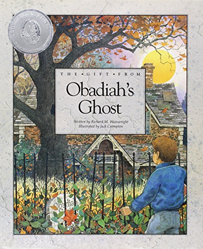 Imagen de archivo de The Gift from Obadiah's Ghost a la venta por Better World Books