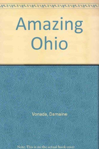 Beispielbild fr Amazing Ohio zum Verkauf von WorldofBooks