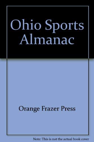 Stock image for Ohio Sports Almanac for sale by Bingo Used Books