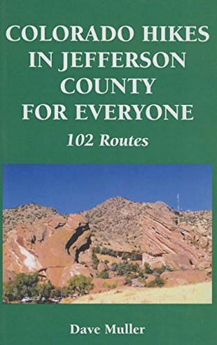 9780961966645: Colorado Hikes in Jefferson County for Everyone