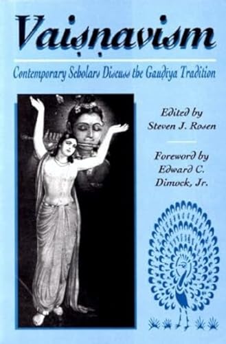 9780961976361: Vaisnavism: Contemporary Scholars Discuss the Gaudiya Tradition