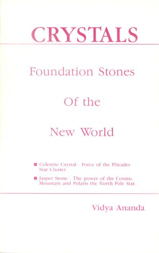 Imagen de archivo de Crystals: Foundation Stones of the New World a la venta por HPB-Emerald
