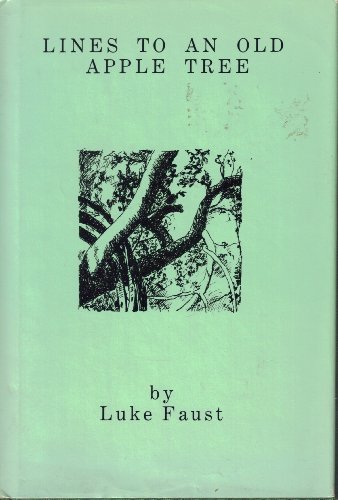 9780961978402: Lines to an Old Apple Tree: A Collection of Verse