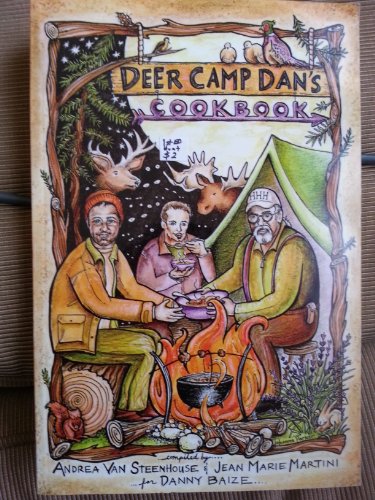 9780961980634: Deer Camp Dan's Cookbook