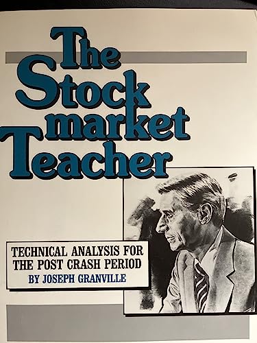 9780961981419: The stock market teacher: Technical analysis for the post-crash period