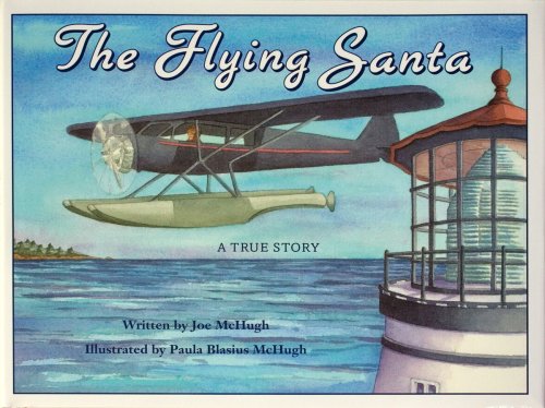 Stock image for The Flying Santa: A True Story for sale by SecondSale