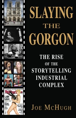 Slaying the Gorgon: The Rise of the Storytelling Industrial Complex