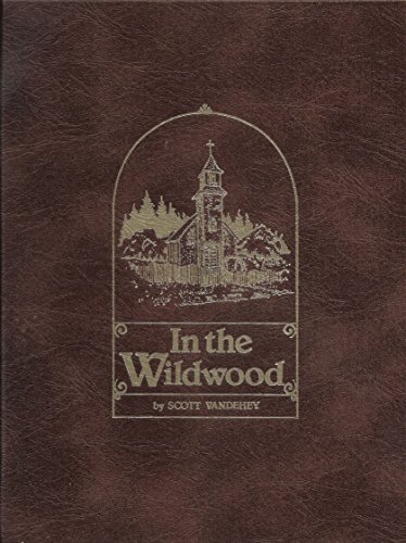 Stock image for In the wildwood for sale by ThriftBooks-Dallas