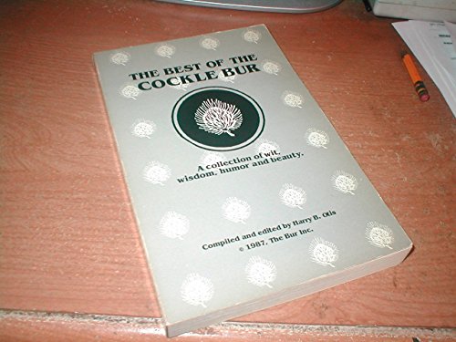 Imagen de archivo de Best of the Cockle Bur a la venta por ThriftBooks-Atlanta