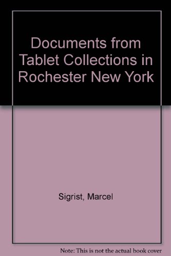 DOCUMENTS FROM TABLET COLLECTIONS IN ROCHESTER NEW YORK