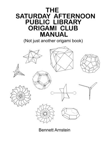 9780962005824: The Saturday Afternoon Public Library Origami Club Manual