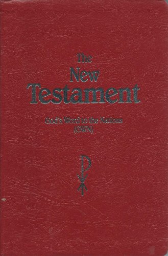 Imagen de archivo de God's Word To The Nations: New Testamen a la venta por Granada Bookstore,            IOBA