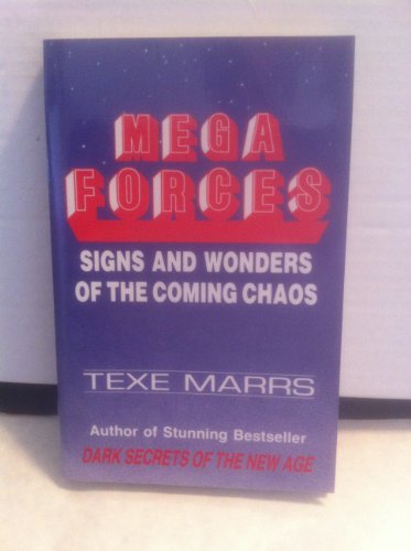 Beispielbild fr Mega Forces: Signs and Wonders of the Coming Chaos zum Verkauf von Wonder Book