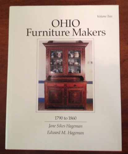 Imagen de archivo de Ohio Furniture Makers, 1790 to 1860, Vol. 2 a la venta por 3rd St. Books