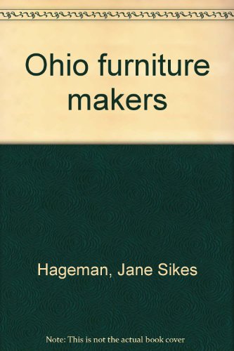 OHIO FURNITURE MAKERS 1790-1860, Volume Two