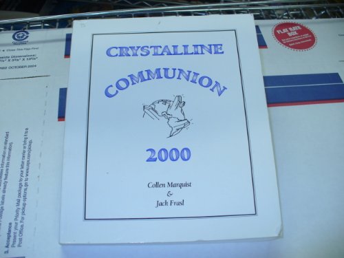 Beispielbild fr Crystalline Communion 2000 zum Verkauf von Zoom Books Company