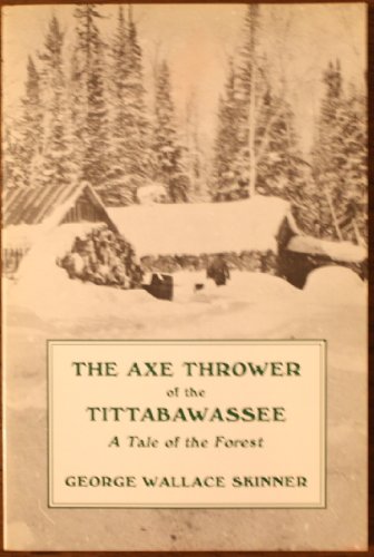 Beispielbild fr Axe Thrower of the Titabawassee zum Verkauf von FOLCHATT