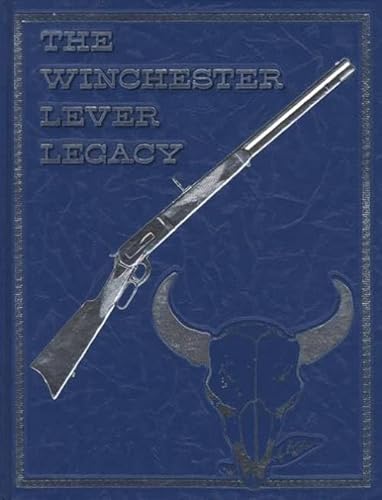 9780962026713: winchester_lever_legacy