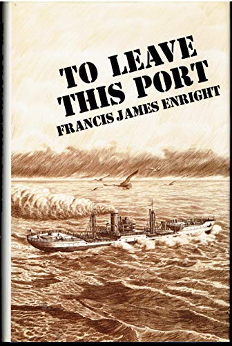 Stock image for To Leave This Port for sale by Ross & Haines Old Book Co.