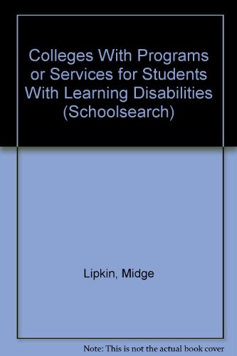 9780962032653: Colleges With Programs or Services for Students With Learning Disabilities (Schoolsearch)