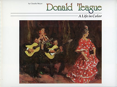 Stock image for Donald Teague: A Life in Color for sale by HPB-Ruby