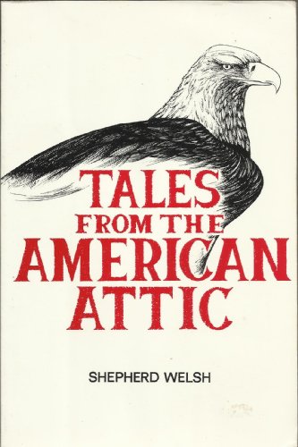 Tales from the American Attic