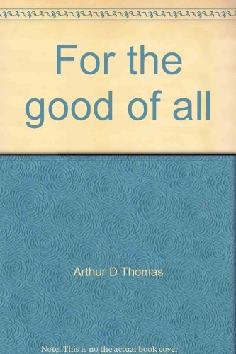 Imagen de archivo de For the Good of All: A Pledge Respected a History of Henry Ford Community College a la venta por Aaron Books