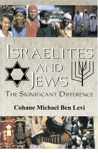9780962046384: Israelites and Jews