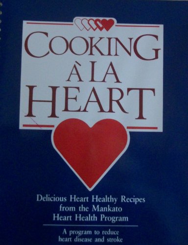 Beispielbild fr Cooking a LA Heart Cookbook zum Verkauf von Wonder Book
