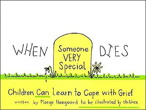 Beispielbild fr When Someone Very Special Dies: Children Can Learn to Cope with Grief (Drawing Out Feelings Series) zum Verkauf von SecondSale