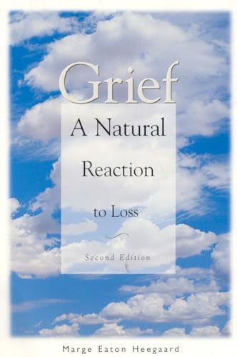 Stock image for Grief: A Natural Reaction To Loss for sale by SecondSale