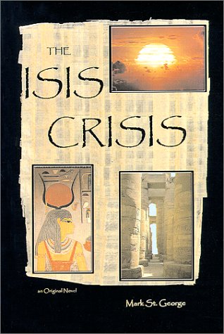 Beispielbild fr The Isis Crisis zum Verkauf von WorldofBooks