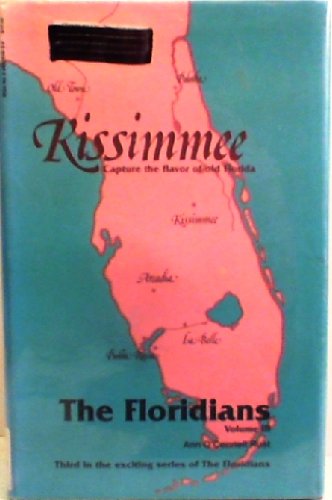 9780962055638: Kissimmee (Floridians Series)