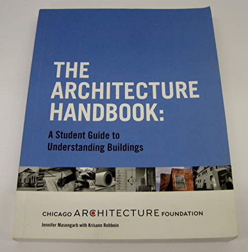 Stock image for Architecture Handbook: A Student Guide to Understanding Buildings for sale by Roundabout Books