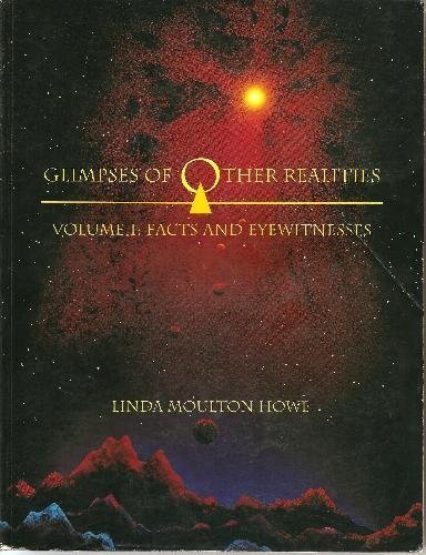 Stock image for Glimpses of Other Realities : Volume I : Facts and Eyewitnesses for sale by Mahler Books