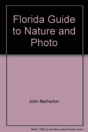 Stock image for Florida Guide to Nature and Photo for sale by HPB-Diamond