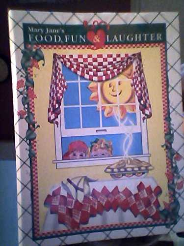 Beispielbild fr Mary Jane's Food Fun & Laughter zum Verkauf von SecondSale