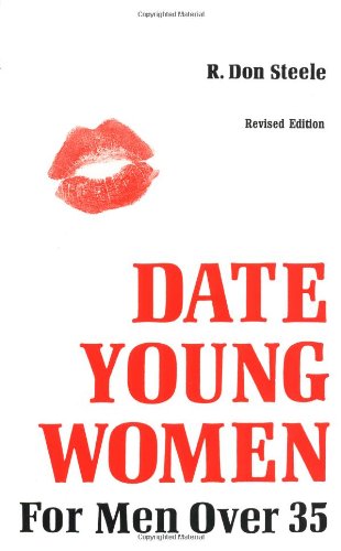 

How to Date Young Women for Men Over 35
